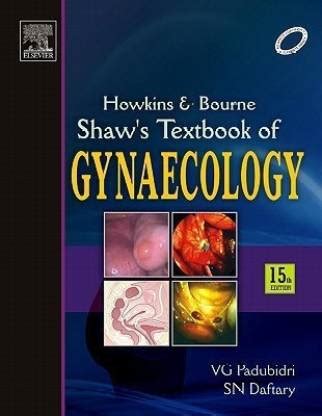 Shaw'S Textbook of Gynaecology: Buy Shaw'S Textbook of Gynaecology by ...