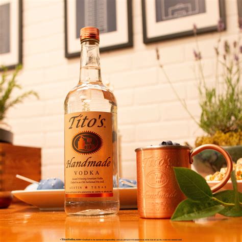 Tito's Handmade Vodka - Tito’s Handmade Vodka