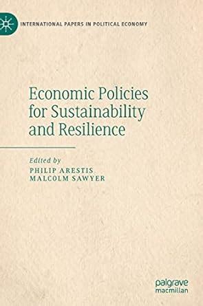 Buy Economic Policies for Sustainability and Resilience (International ...