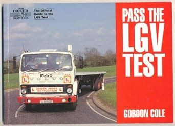 Buy Pass the LGV Test Book Online at Low Prices in India | Pass the LGV ...