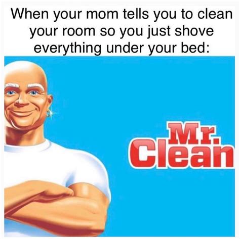 When your mom tells you to clean your room so you just shove everything ...