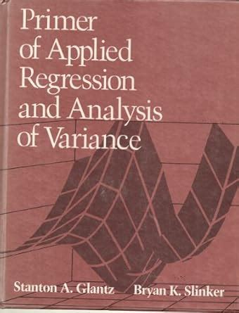 Buy Primer of Applied Regression and Analysis of Variance Book Online ...