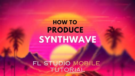 Image result for How to Synthwave FL Studio Tutorial