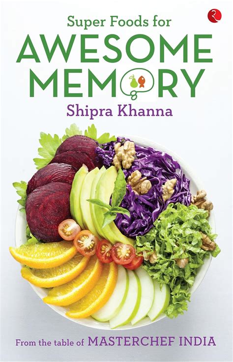 Super Foods for Awesome Memory eBook : Khanna, Shipra: Amazon.in ...