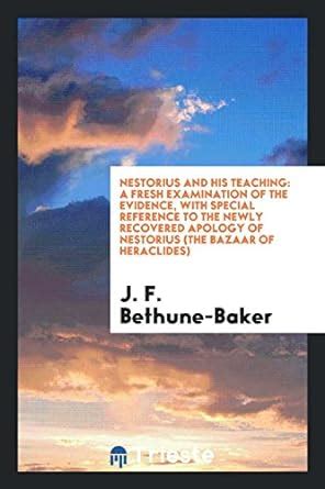 Buy Nestorius and His Teaching: A Fresh Examination of the Evidence ...