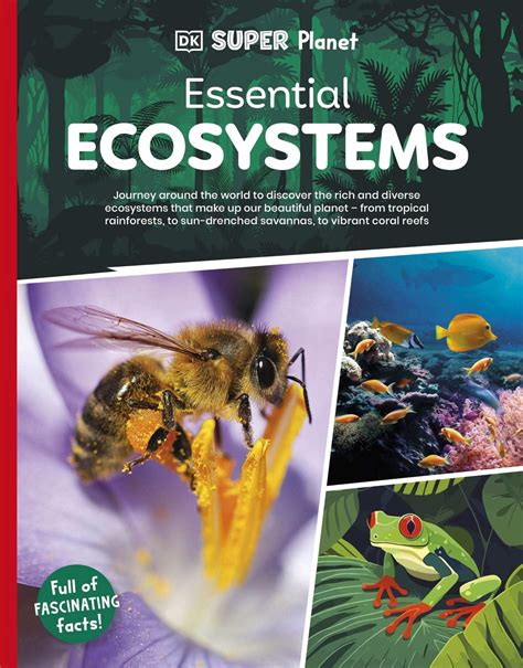 Dk Super Planet Essential Ecosystems | Dk