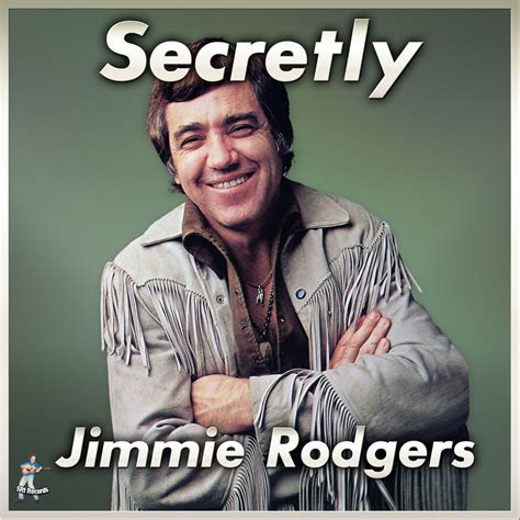 ‎Secretly by Jimmie Rodgers on Apple Music