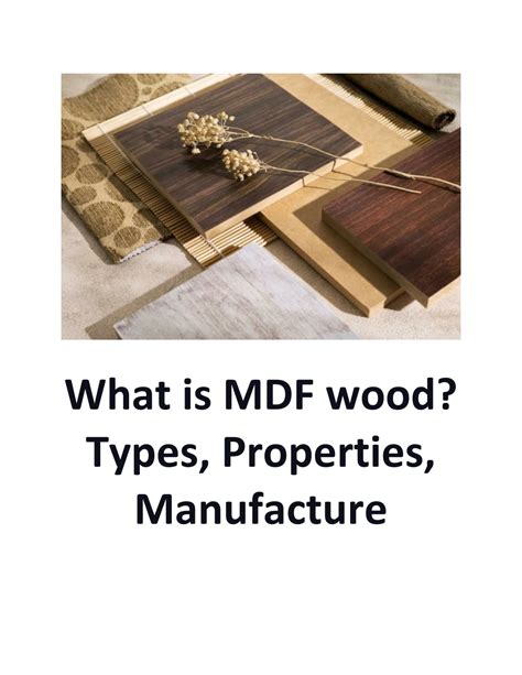 PPT - What is MDF wood? Types, Properties, Manufacture PowerPoint ...