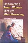 Buy Empowering Rural Women Through Microfinancing Book Online at Low ...