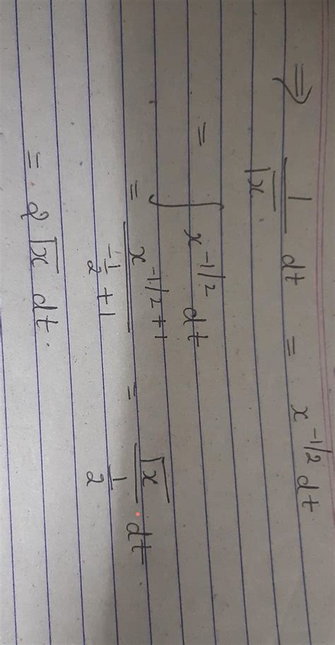 integration DX/[tex]integration \frac{dx}{ \sqrt{x} } [/tex] - Brainly.in