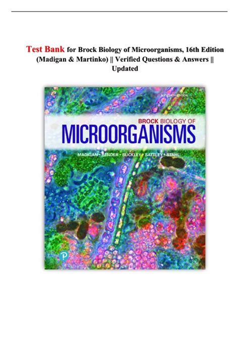 Test Bank for Brock Biology of Microorganisms, 16th Edition (Madigan & Martinko) || Verified ...