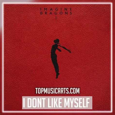 Imagine Dragons - I don't like myself Ableton Remake (Pop) – Top Music Arts