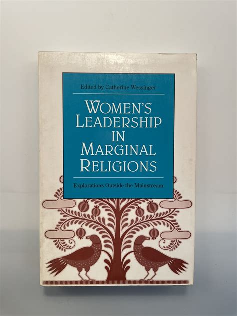Womens Leadership in Marginal Religions: Explorations Outside the Mainstream 9780252063329| eBay