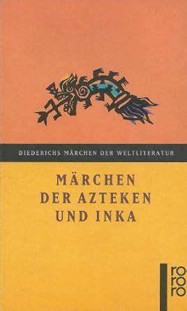 Amazon.in: Buy Märchen der Azteken und Inka Book Online at Low Prices ...