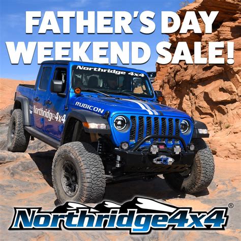 Father's Day SALE at Northridge4x4 | Jeep Gladiator (JT) News, Forum ...