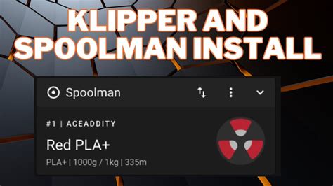 Image result for Spoolman Install