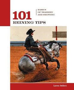 101 Reining Tips: Buy 101 Reining Tips by Sellers Laren at Low Price in ...
