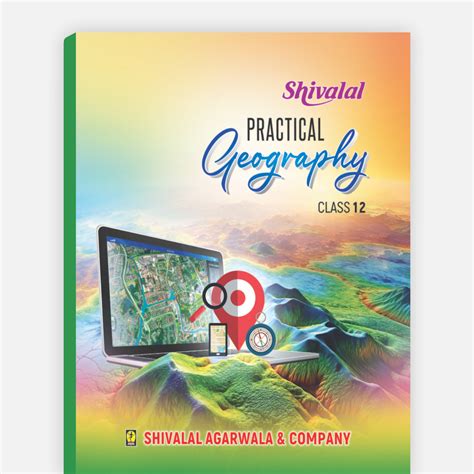 Geography Practical Class 12 – Shivalal Agarwala & Co.