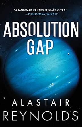 Absolution Gap: Volume 3 (The Inhibitor Trilogy, 3) : Reynolds ...