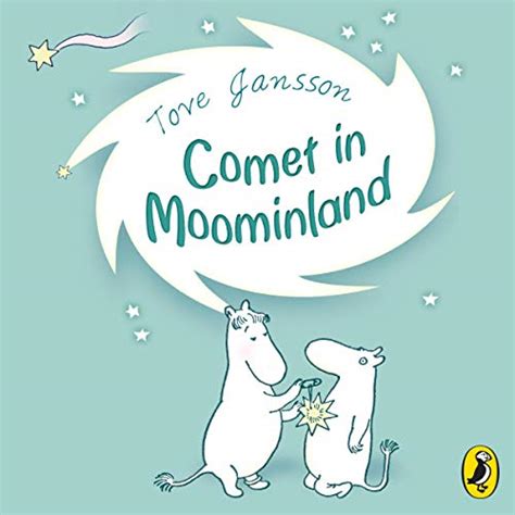 Comet in Moominland (Audio Download): Tove Jansson, Hugh Dennis ...