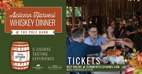 Autumn Harvest Whiskey Dinner 2023, Summerfield Farms, 22 September ...