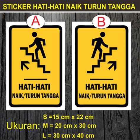 Jual RAMBU HATI-HATI NAIK TURUN TANGGA / STIKER RAMBU HATI-HATI NAIK ...