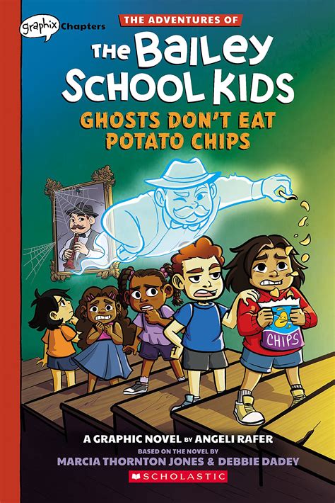 Adventures of the Bailey School Kids: Ghosts Don't Eat Potato Chips ...