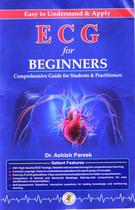 ECG Comprehensive Guide for students & Practitioners