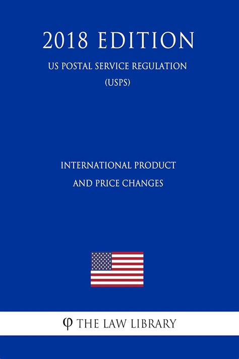 International Product and Price Changes (US Postal Service Regulation ...