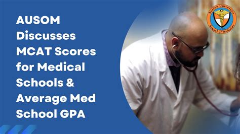 MCAT Scores for Medical Schools & Average Med School GPA