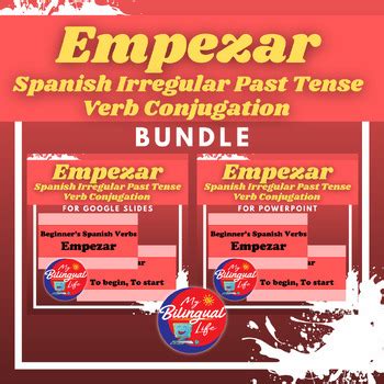 Empezar - Spanish Irregular Past Tense Verb Conjugation Bundle | TPT