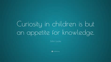 Quotes About Curiosity