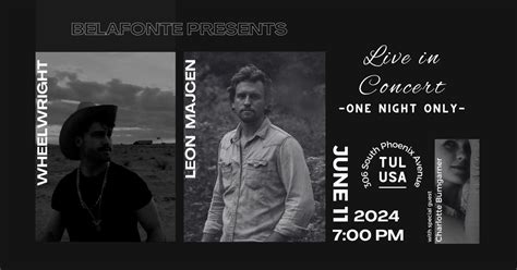 Leon Majcen + Wheelwright with special guest Charlotte Bumgarner, 306 S ...