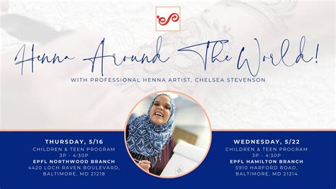 Enoch Pratt Free Library Presents Henna Around The World!, Enoch Pratt ...