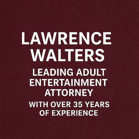 Leading Adult Entertainment Attorney with Over 35 Years of Experience ...
