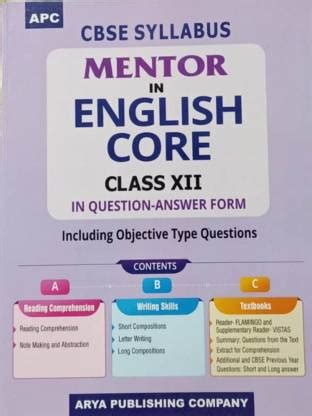 CBSE SYLLABUS MENTOR IN ENGLISH CORE CLASS-XII IN QUESTION-ANSWER FORM ...