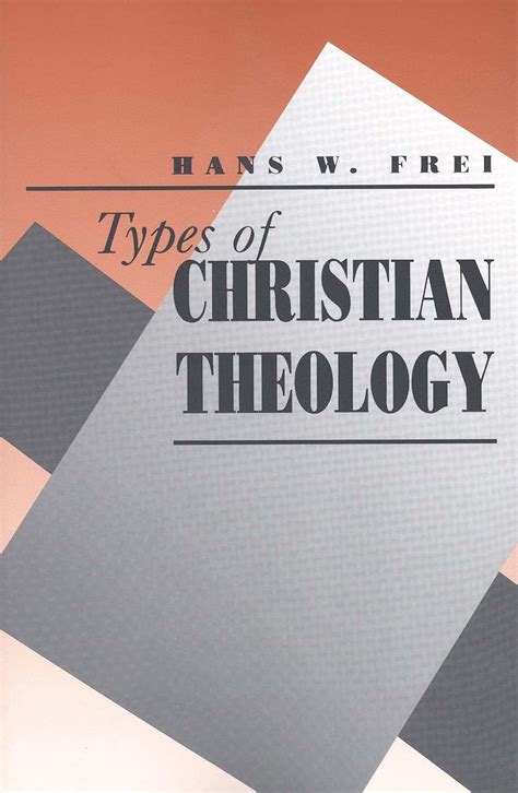 Buy Types of Christian Theology (Paper) Book Online at Low Prices in ...