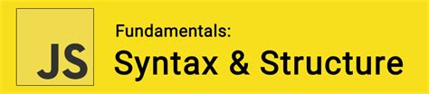 What Is the Syntax Structure of JavaScript 的图像结果