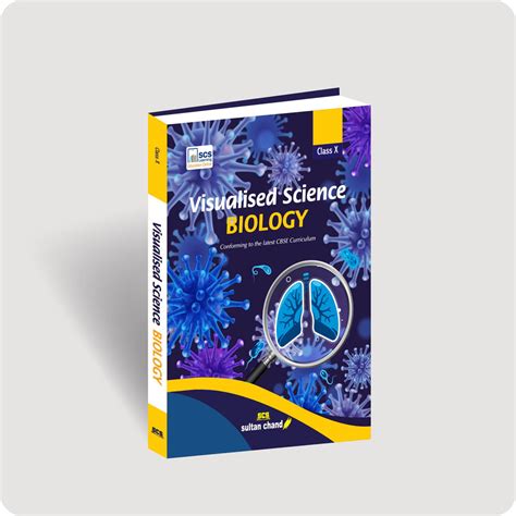 Visualised Science Biology - Textbook for CBSE Class X – Sultan Chand ...