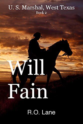 Will Fain, U.S. Marshal, Book 2 (Will Fain, U. S. Marshal, West Texas ...