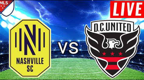 Nashville Sc vs Dc United Live Score l Major League Soccer 2024 l - YouTube