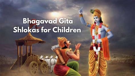 Bhagavad Gita Slokas For Kids - Life Lessons From Verses