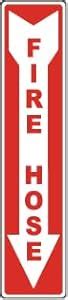 Safety Sign Sticker |Fire Hose Down LL Vertical | 584 MM X 381 MM ...