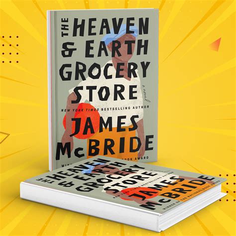 The Heaven and Earth Grocery Store James McBride | Inspire Uplift