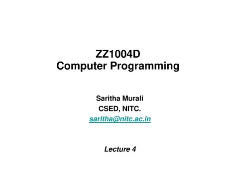 Lec04 22032020 - C programing basics - ZZ 1004 D Computer Programming ...
