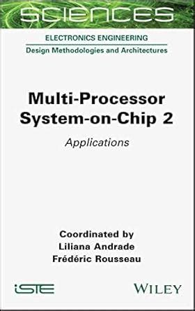 Buy Multi-Processor System-on-Chip 2 - Applications Book Online at Low ...