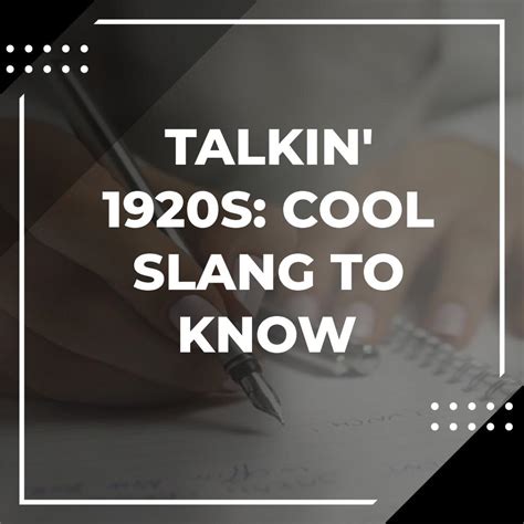 Сленг 1920-х: Speak Like a Flapper or a Fella - Adazing