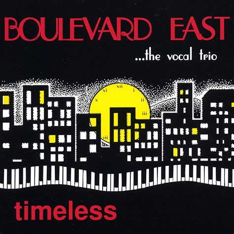 Timeless: Boulevard East, Lorenz Hart, Harold Arlen, Buddy DeSylva, Ted ...