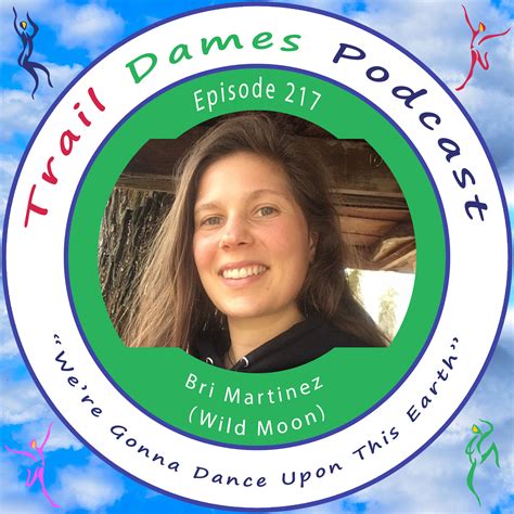 Episode #217 - Bri Martinez (Wild Moon)