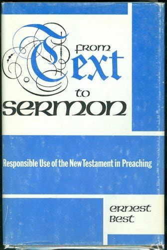 Buy From Text to Sermon: Responsible Use of the New Testament in ...